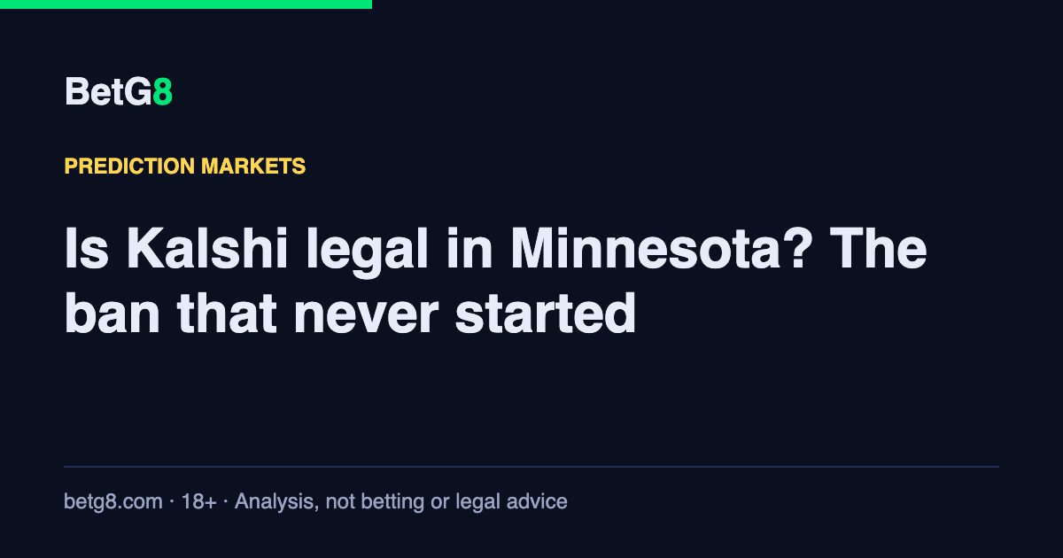 Is Kalshi legal in Minnesota? The ban that never started