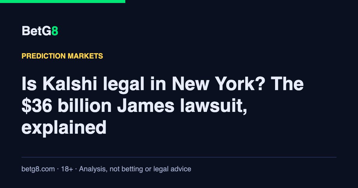 Is Kalshi legal in New York? The $36 billion James lawsuit, explained