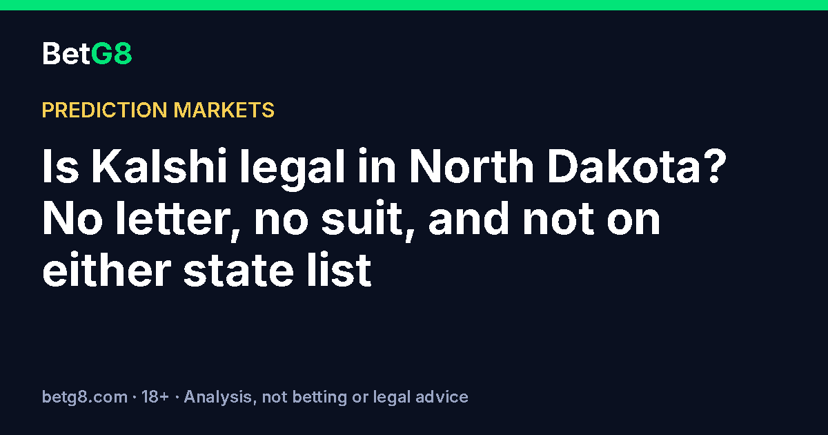 Is Kalshi legal in North Dakota