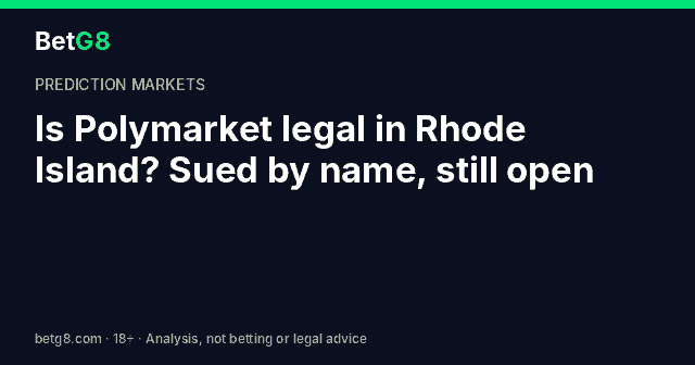 Is Polymarket legal in Rhode Island