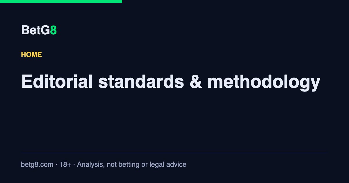 Editorial standards &amp; methodology