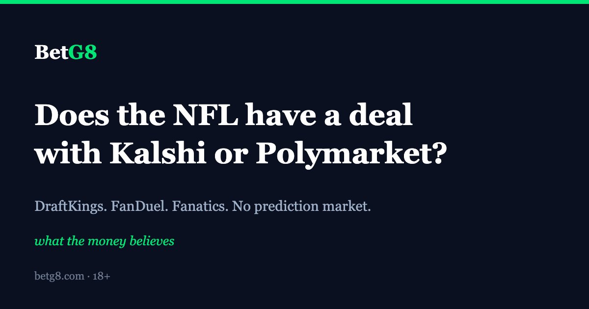 Does the NFL Have a Deal With Kalshi or Polymarket? (2026)