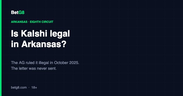 Is Kalshi legal in Arkansas?