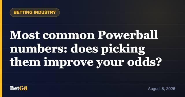 Most common Powerball numbers: does picking them improve your odds?