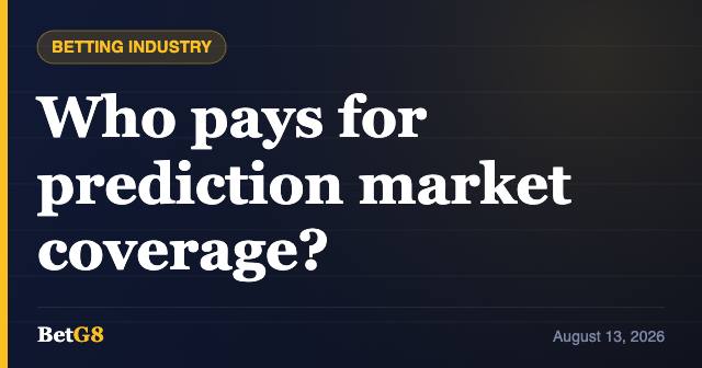 Who pays for prediction market coverage?